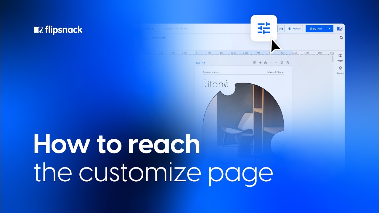 The Customize page: How to reach it &amp; general overview